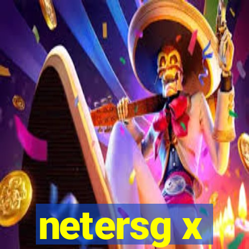 netersg x